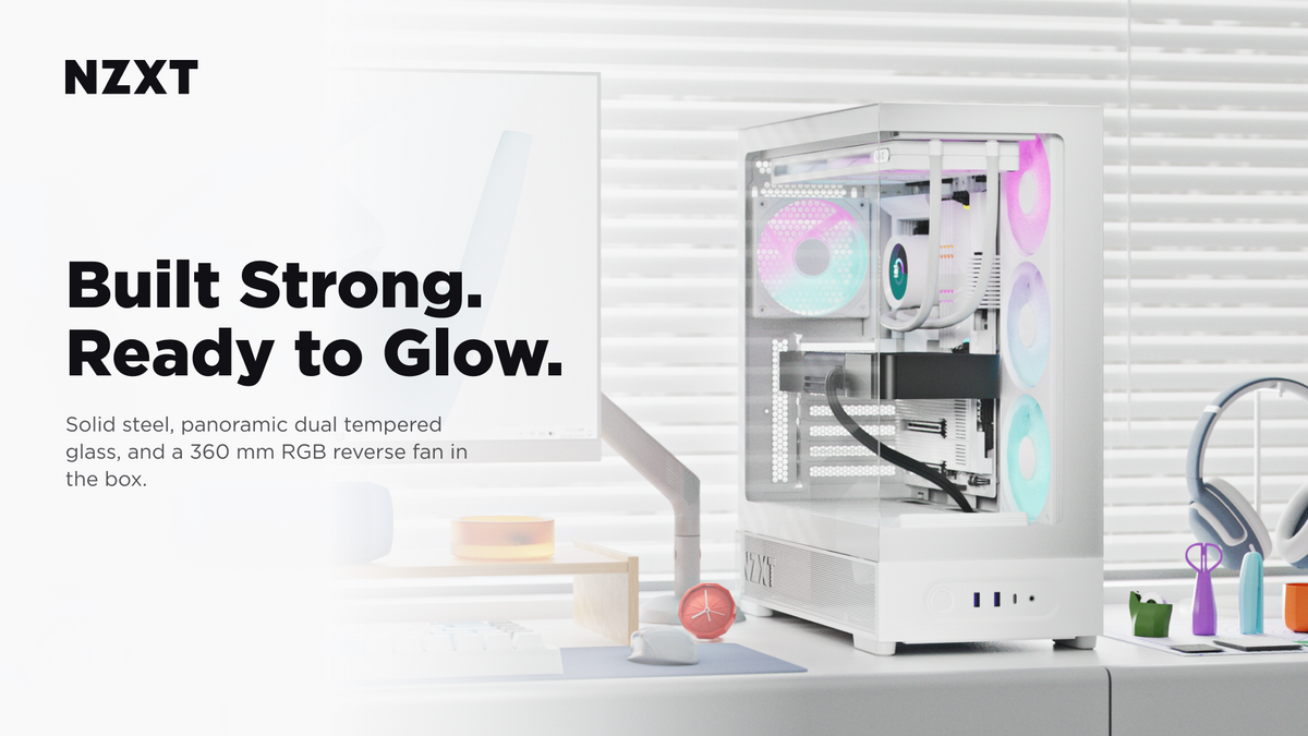 NZXT S5 RGB banner reading Built Strong. Ready to Glow., showing a white case with RGB fans on a desk