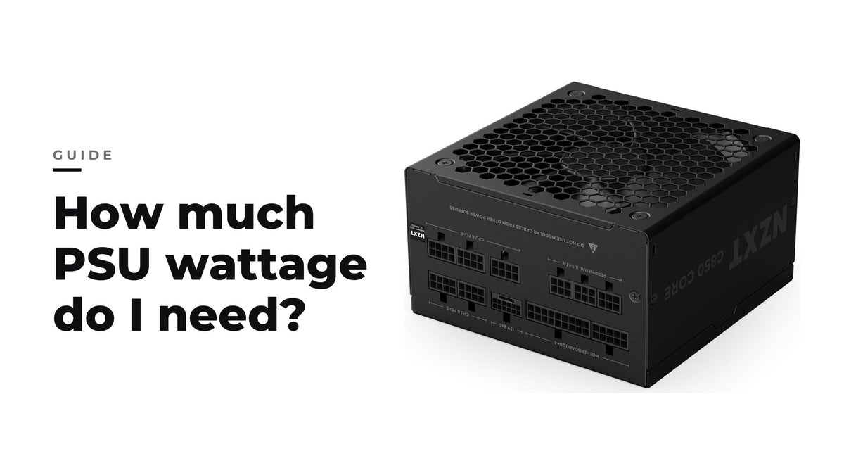 How much PSU wattage do I need? NZXT C850 Gold Core power supply