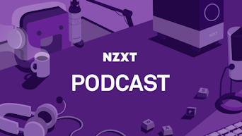 NZXT Podcast marketing banner